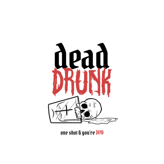Dead Drunk (Drinking Game) Pre-Order
